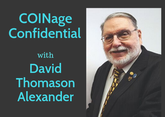 COINage Confidential: David Thomason Alexander