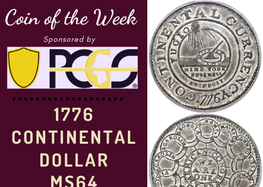 Coin of the Week: 1776 Continental Dollar