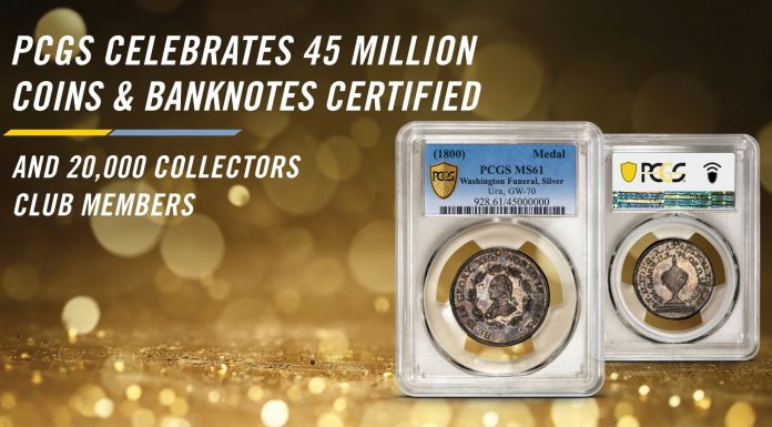 PCGS Celebrates Certification of 45 Million Coins and Banknotes, Sees 20,000+ Members PCGS 45 Millionth Coin/20,000th Collectors Club Member