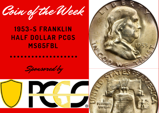 PCGS Coin of the Week: 1953-S Franklin Half Dollar, MS65 Full Bell Lines PCGS Coin of the Week: 1953-S Franklin Half Dollar MS65FBL