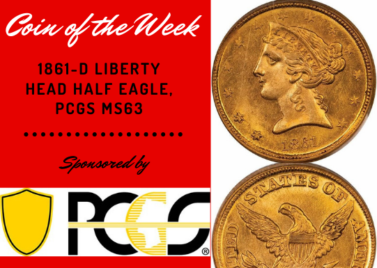 1861-D Liberty Head Half Eagle, PCGS MS63