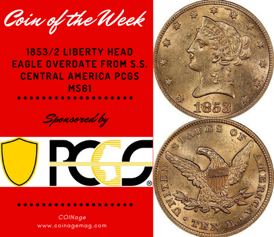 1853/2 $10 Eagle S.S. Central America, PCGS MS61.