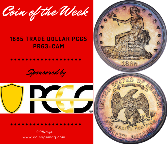 1885 Trade Dollar PCGS PR63+CAM.