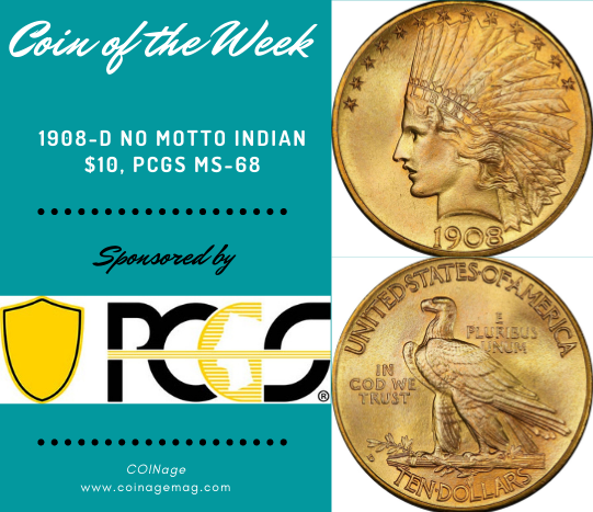 1908-D Indian $10 PCGS MS-68