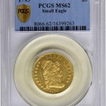 EARLIEST $5 (HALF EAGLE) GOLD PIECES